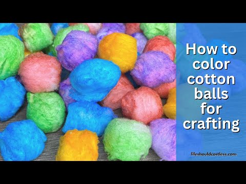 How to color cotton balls for