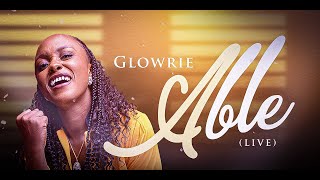 Glowrie - Able (Live) || #liverecording #glowrie