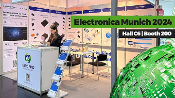 Electronica Munich 2024 | Hard Find Electronics Tech