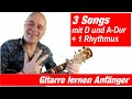 3 Songs mit D und A-Dur + Country-Rhythmus | Gitarre spielen lernen🎸