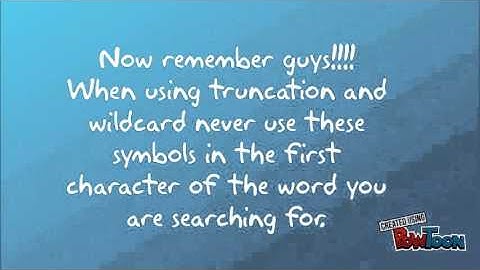 truncation and wildcard video