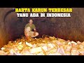 Harta Karun Terbesar Di Dunia Ini Ada Di Indonesia Masih Belum Ditemukan Sampai Saat Ini