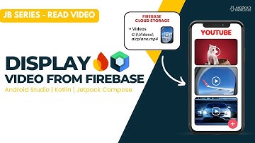 Video weergeven van Firebase Cloud Storage + Jetpack Compose in Android Studio - Deel 2