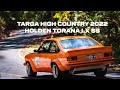 TARGA High Country 2022 - Szwede Holden Torana LX SS, Highlights
