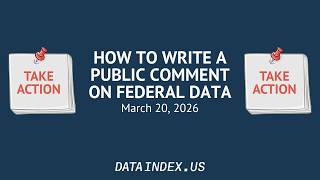 Take Action: How to Write a Public Comment on Federal Data