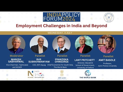 Employment Challenges in India and Beyond  | India Policy Forum 2024 | Panel Discussion - video from NCAER