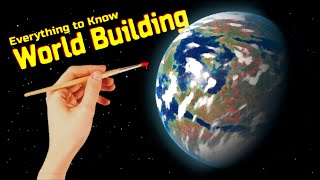 How to Be an Amazing World Builder- Maps, Stories, & Imagination