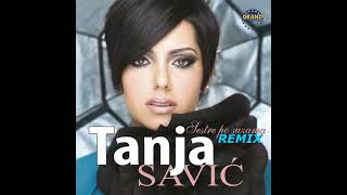 Tanja Savic - Sestre Po Suzama Remix