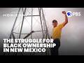 What Happened to New Mexico's Only Black Settlement? | Short Documentary