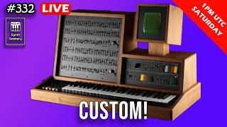 Custom! (Synth Geekery 332)
