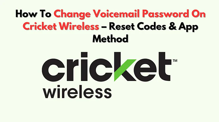 How To Change Voicemail Password On Cricket Wireless – Reset Codes & App Method
