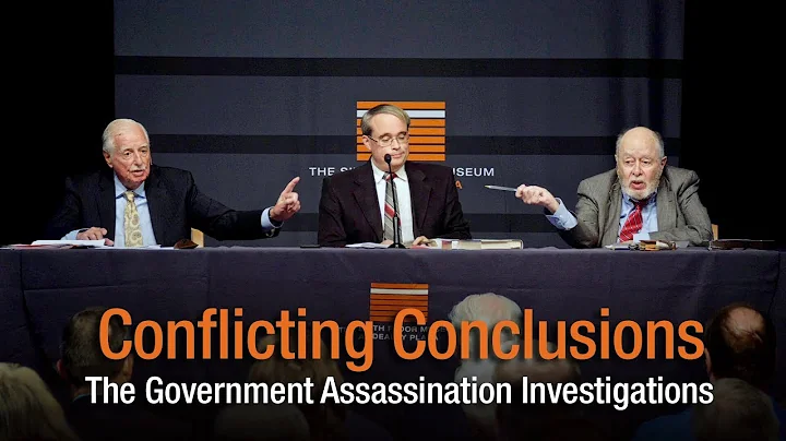 Conflicting Conclusions: The Government Assassination Investigations