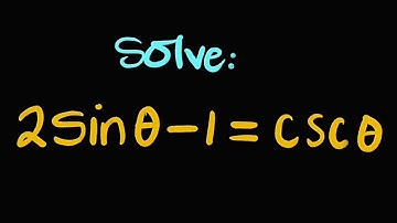 Trigonometrische vergelijking | 2sin(x)-1=csc(x)