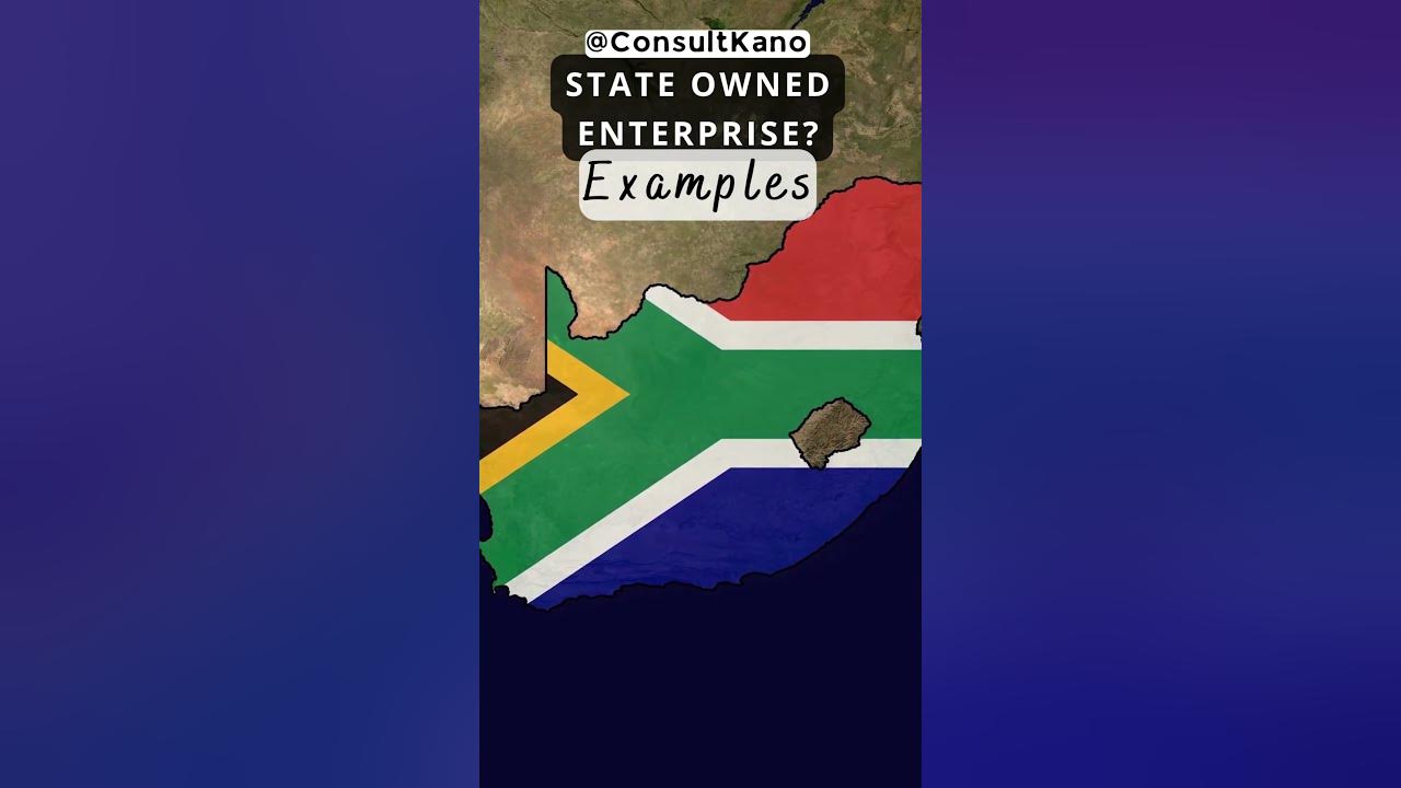 examples-of-state-owned-enterprises-in-south-africa-to-know-now-in-2023