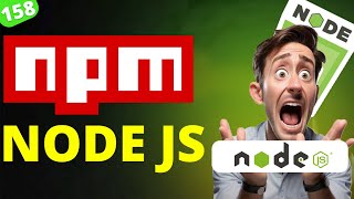 Node js tutorial for beginners | Lecture 4 What is NPM : Dive into MERN Stack Tutorial #158