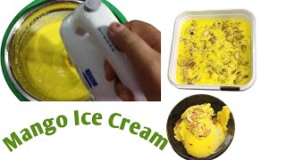Mango IceCream Recipe#Bina condensed milk bina wipped cream ke banaye Mango IceCream ghar pe#