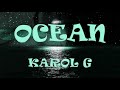 KAROL G   💕 Ocean