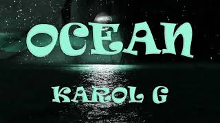 KAROL G   💕 Ocean