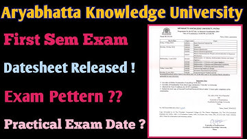 AKU Patna B tech First Semester 2021 exam date released ! Exam pattern AKU Patna 2021 Batch