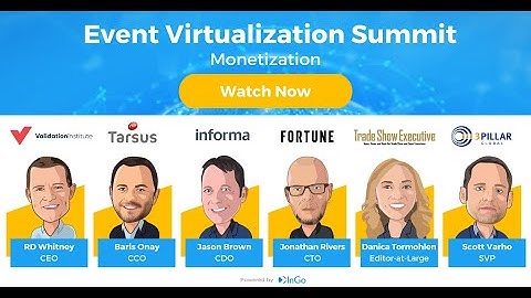 Event Virtualization Summit - How to Monetize Your Virtual Events