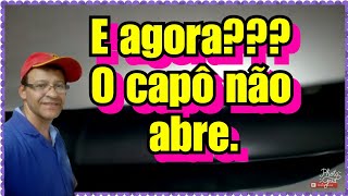 Como Abrir O Capô Quando Está Travado - Tampa Do Motor Não Abre