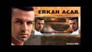 ERKAN ACAR -- O KADAR 2016 Resimi