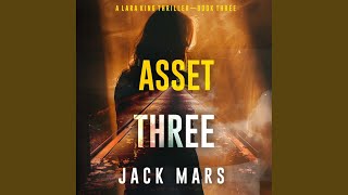 Chapter 103 - Asset Three (A Lara King Espionage Thriller—Book 3)