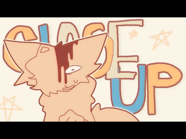 Close up (remake) || animation meme class=