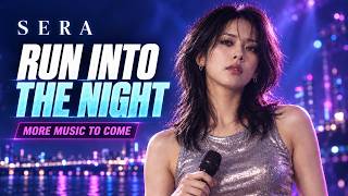 Download lagu SERA — Run Into the Night | K-Eurodance  