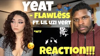 Flawlëss - Yeat Ft. Lil Uzi Vert REACTION!!!\/\/ UZI WITH ANOTHA ONE