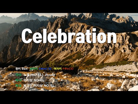 [은성 반주기] Celebration - 노엘(NO:EL).Jhnovr