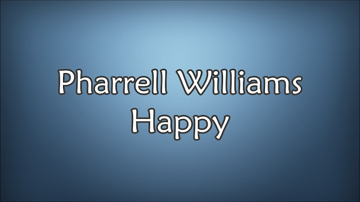 Pharrell Williams - Happy (Lyrics)