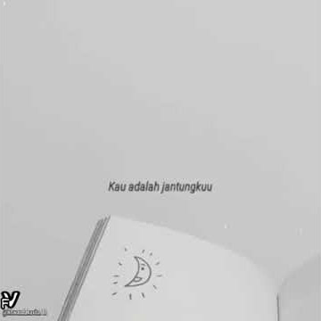 SEMPURNA - Story Wa Terbaru