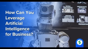 How Can You Leverage Artificial Intelligence for Business?
