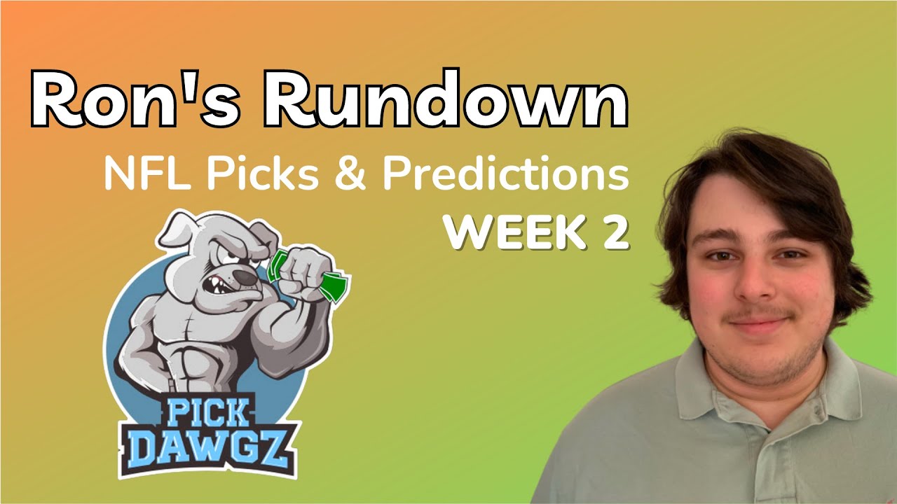 NFL Week 2 Picks & Predictions Ron's Rundown YouTube