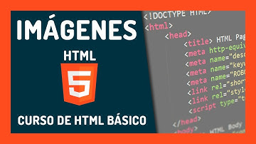 Imágenes html 🔴 Curso HTML 5 básico - 5