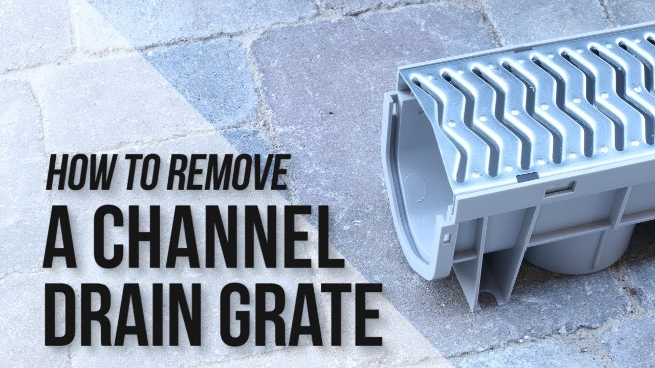 How to Remove Galvanized Grate from Source 1 Channel Drain YouTube