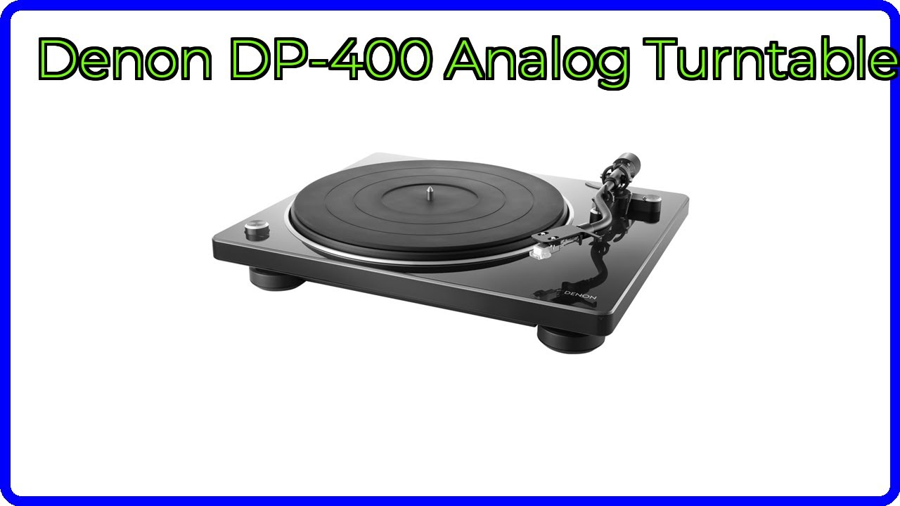 REVIEW (2026): Denon DP-400 Analog Turntable. ESSENTIAL details