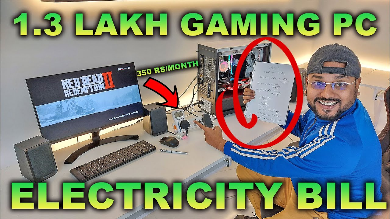 1.3 LAKH GAMING PC electricity bill for 1 month YouTube