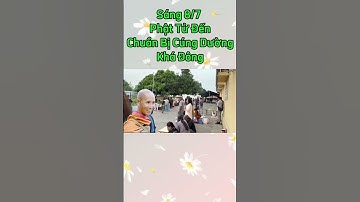 Sáng 8/6 Phật Tử Đến Sớm Cúng Dường Sư Minh Tuệ #toiyeubinhphuoctv #suminhtue #tintuc