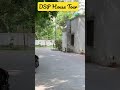DSP Government House Tour My DSP Sister S First Govt Bunglow Dspmadam Shorts Mydspsister DSP Government House Tour My DSP Sister S First Govt Bunglow Dspmadam Shorts Mydspsister