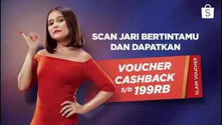 17 April , Scan jarimu dan dapatkan Voucher Cashback Shopee s/d 199RB!