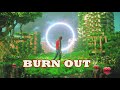 Imagine dragons  burn out