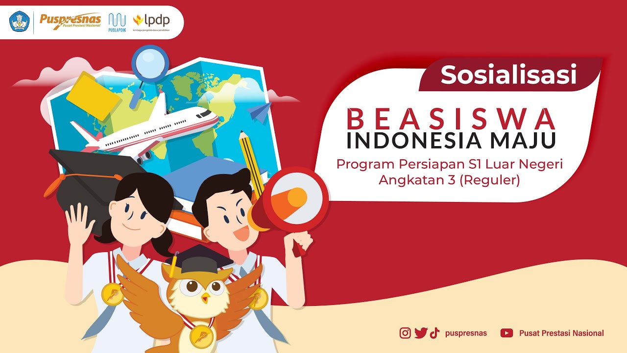 Sosialisasi beasiswa indonesia maju program persiapan s1 luar negeri