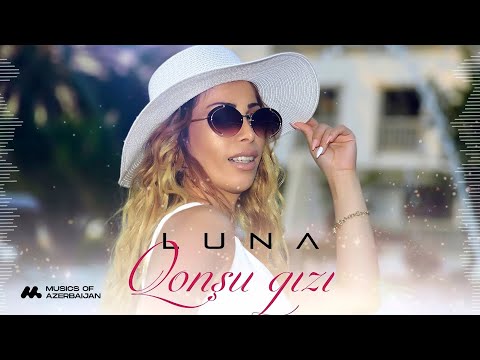 Luna Aliyeva — Qonşu Qızı (Rəsmi Audio)