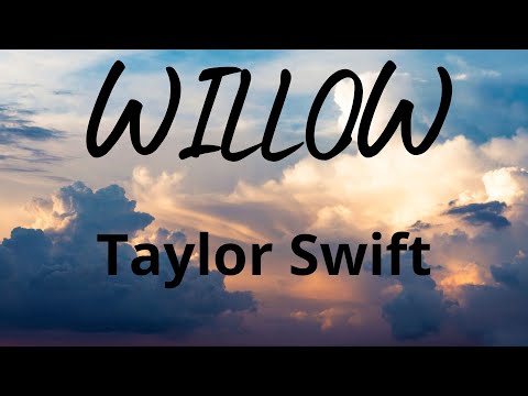 Taylor Swift — willow (Lyrics) перевод песни на русский язык
