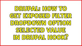Famous Drupal: How to get exposed filter dropdown option selected value in drupal hook? Net Worth