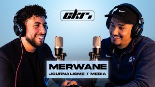 CKR #8 L'ENVERS DES MEDIAS avec Merwane, journaliste
