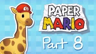 Battle Giraffes Paper Mario Part 8 This Is Madness