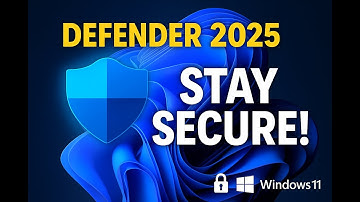 Windows Defender Antivirus Security 2025 Guide – Windows 11 & 10 Protection Tips